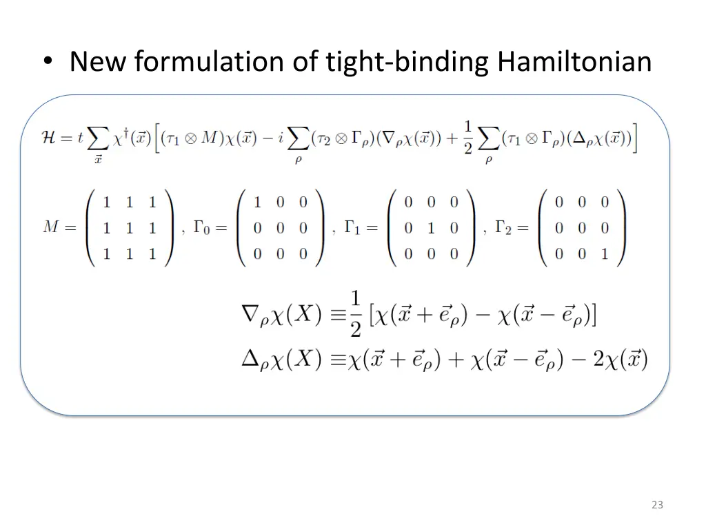 new formulation of tight binding hamiltonian