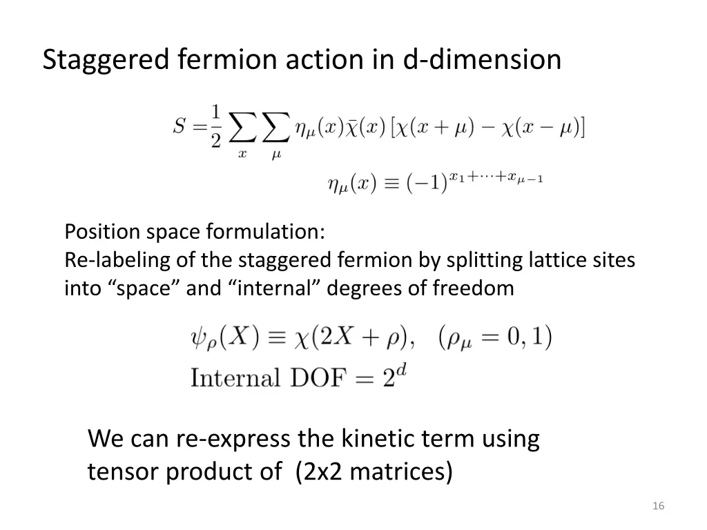 staggered fermion action in d dimension