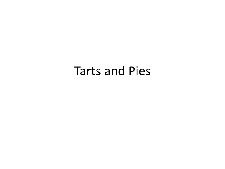 tarts and pies