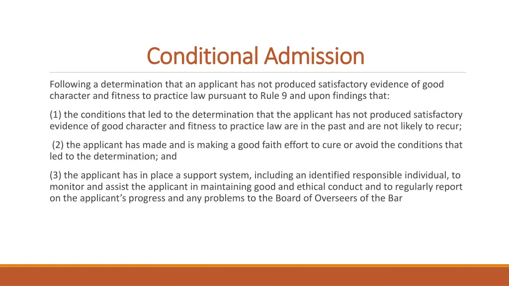 conditional admission conditional admission