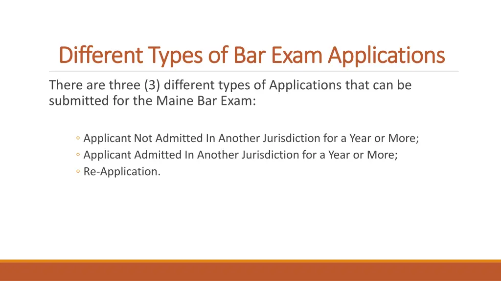 different types of bar exam applications
