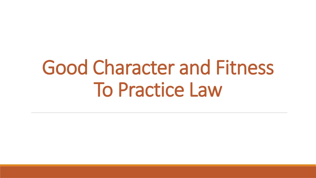 good character and fitness good character