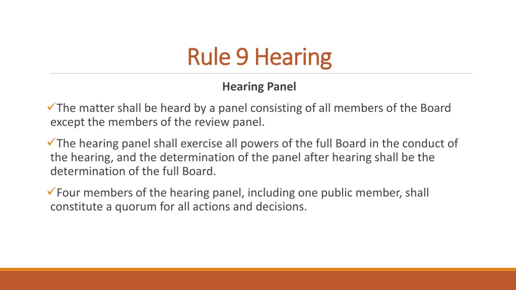 rule 9 hearing rule 9 hearing