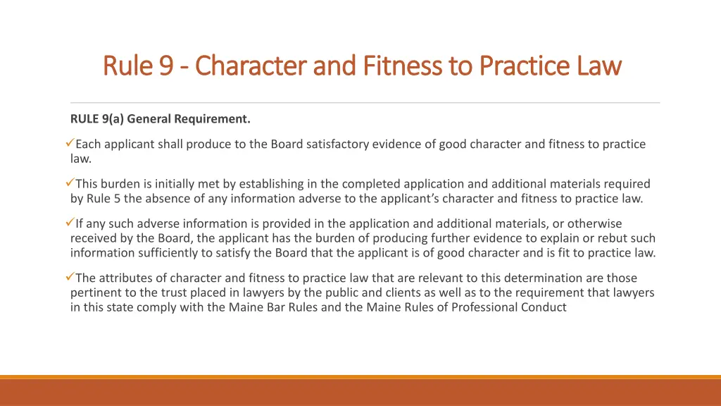 rule 9 rule 9 character and fitness to practice