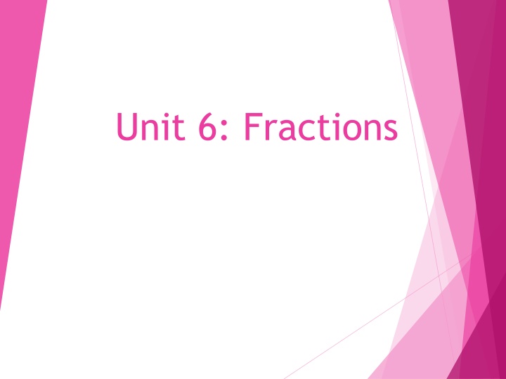 unit 6 fractions