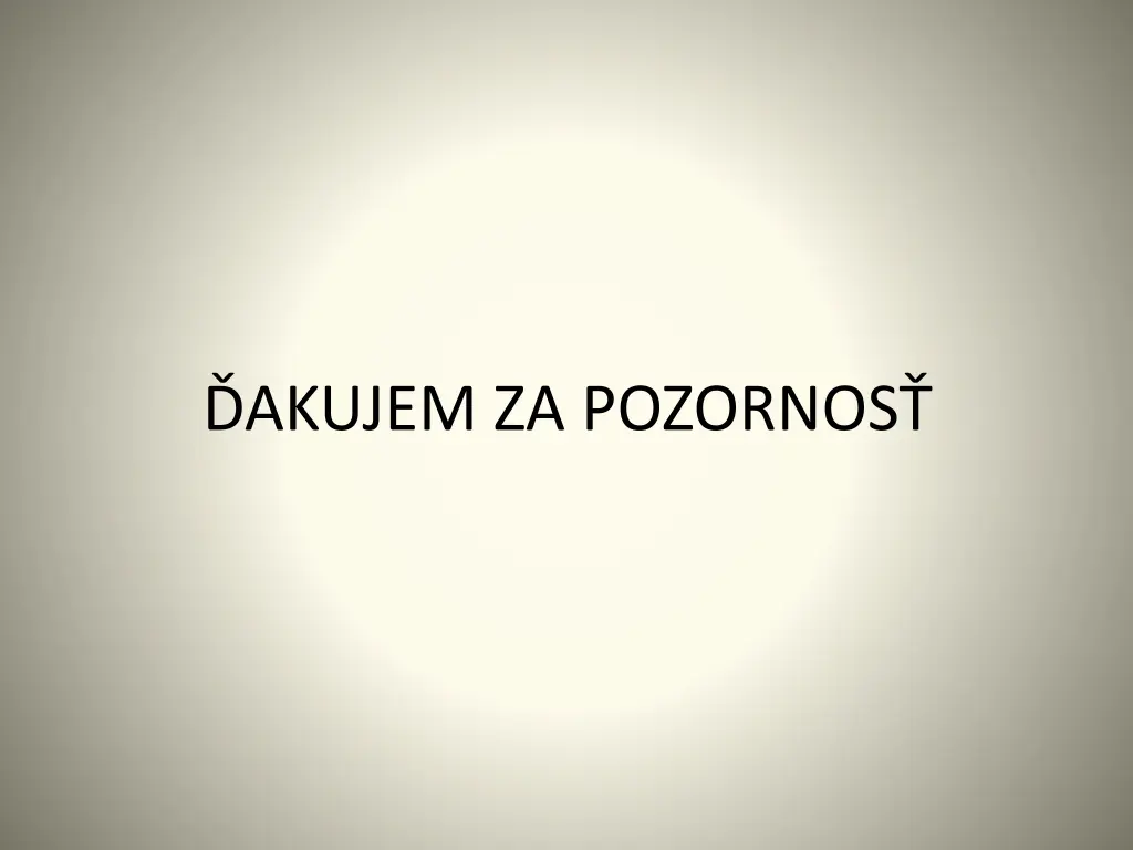 akujem za pozornos