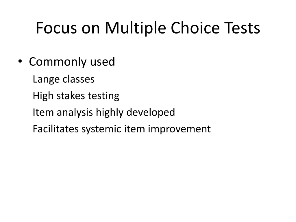 focus on multiple choice tests