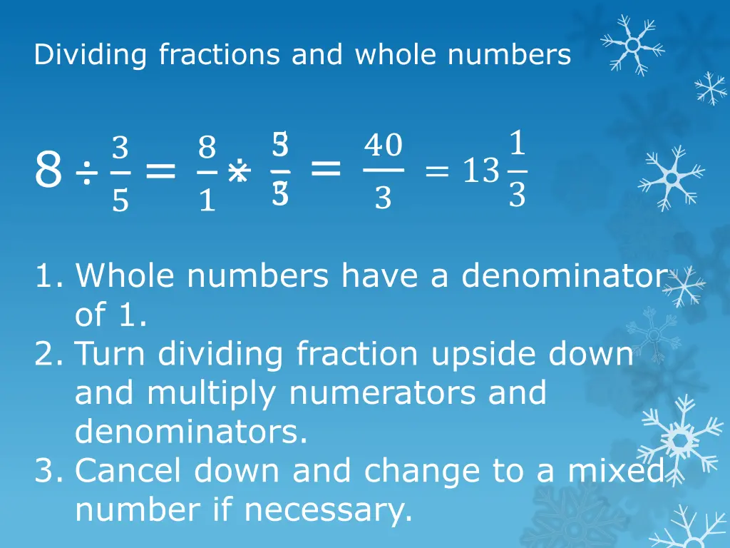 dividing fractions and whole numbers