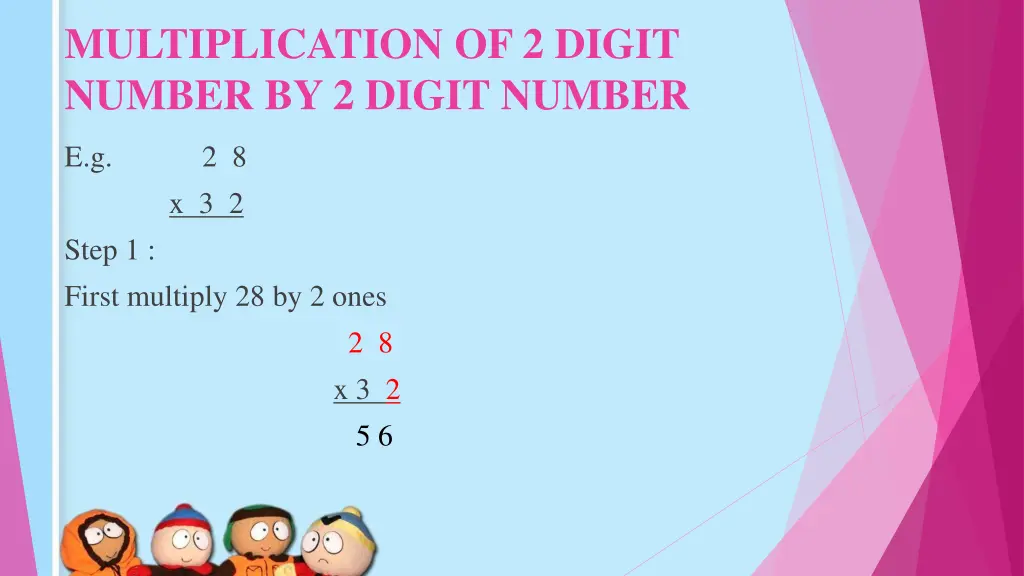 multiplication of 2 digit number by 2 digit number