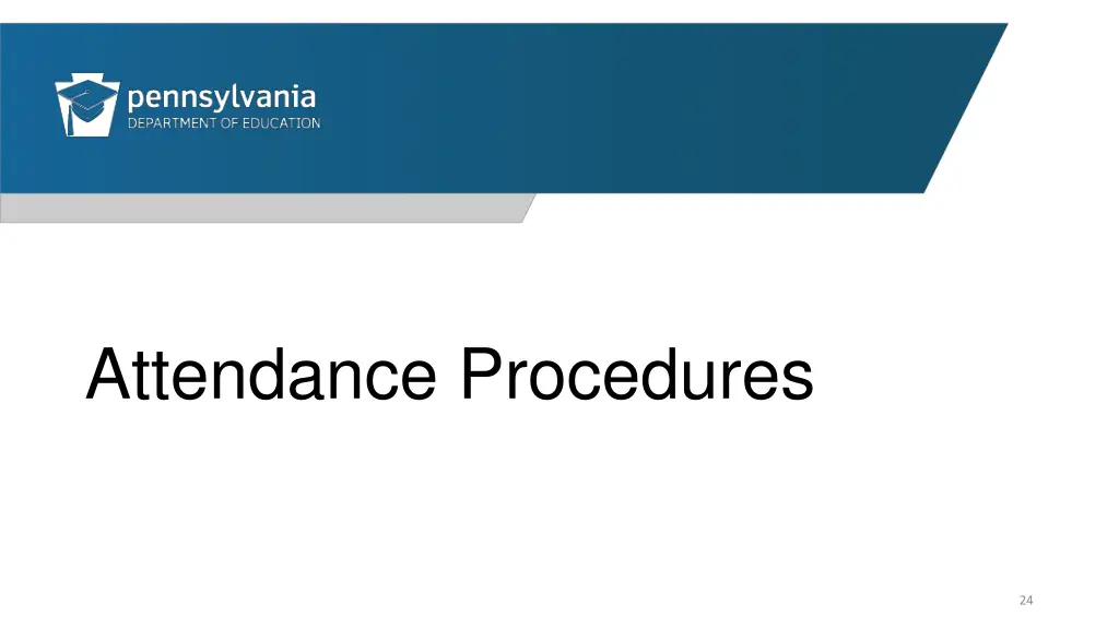 attendance procedures