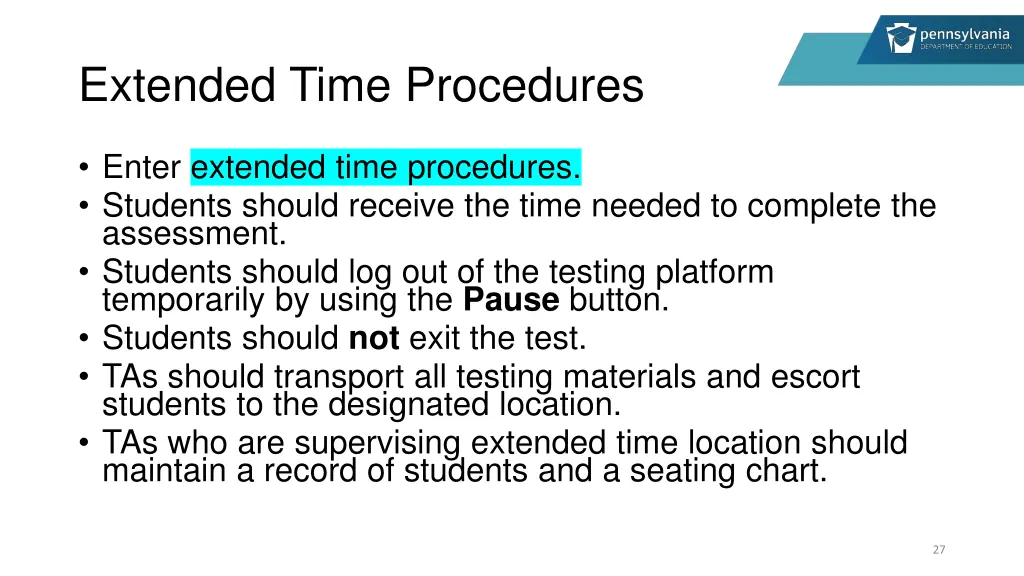 extended time procedures