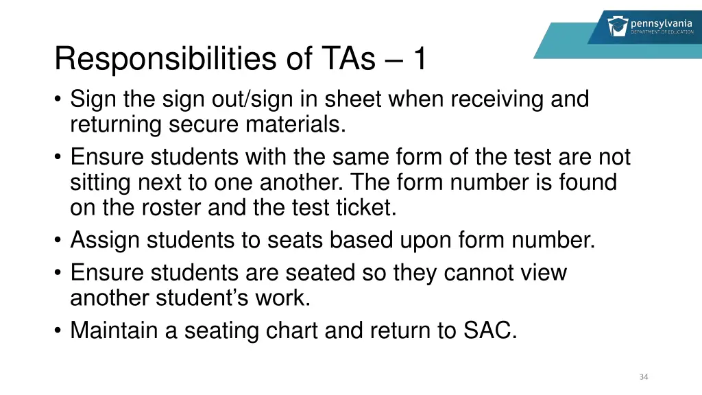 responsibilities of tas 1 sign the sign out sign