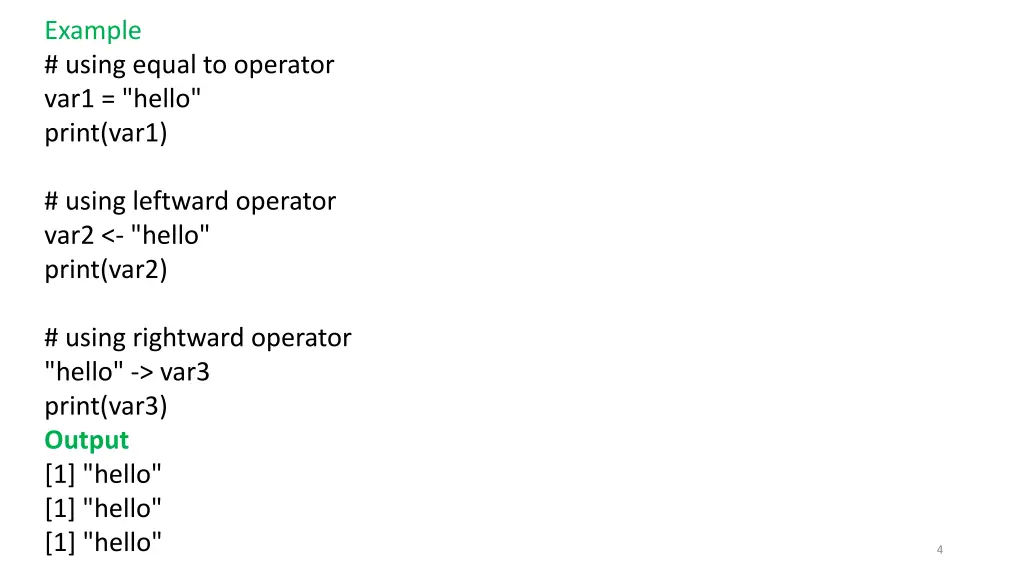 example using equal to operator var1 hello print