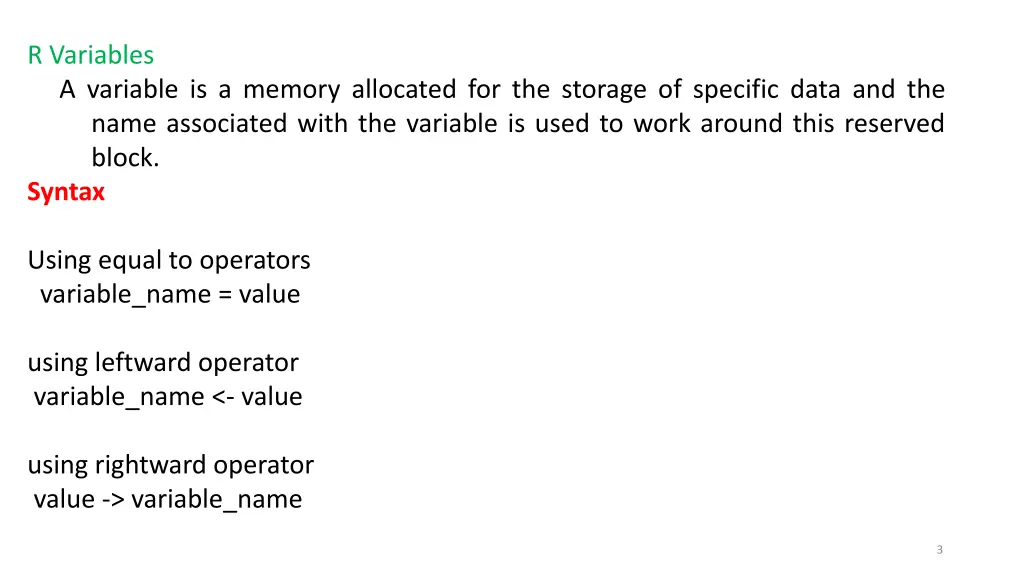 r variables a variable is a memory allocated