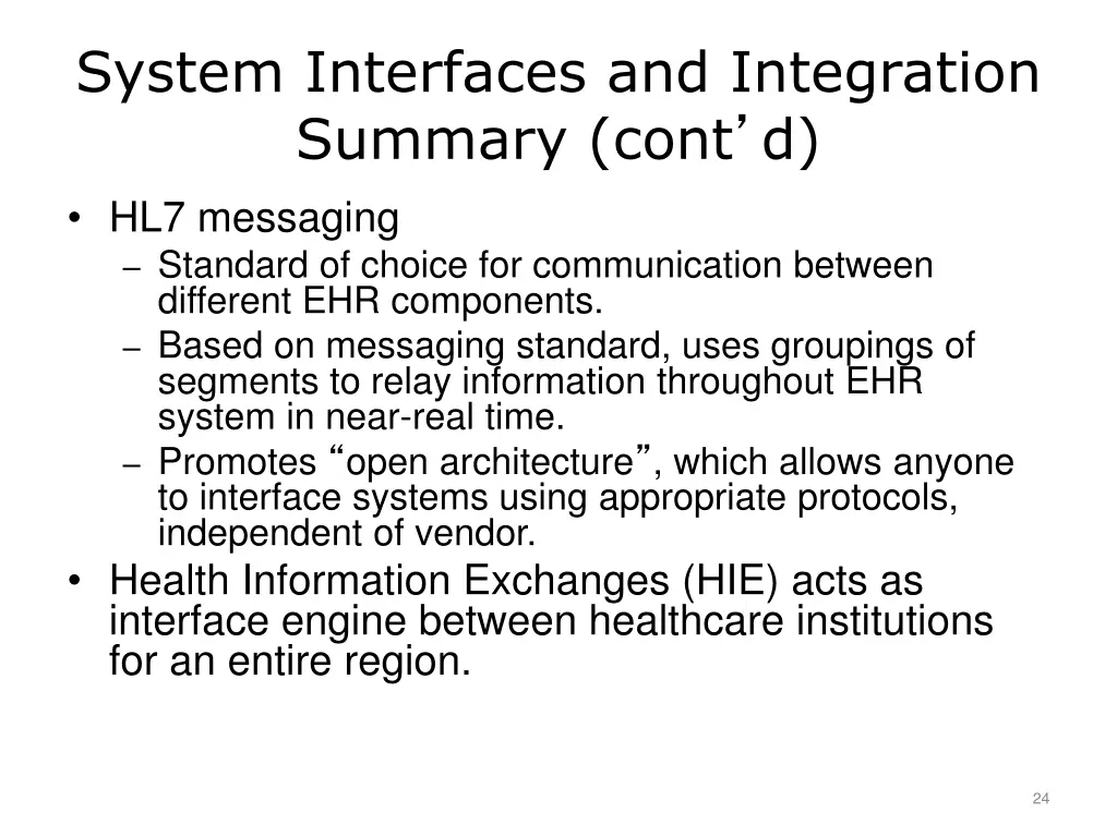system interfaces and integration summary cont