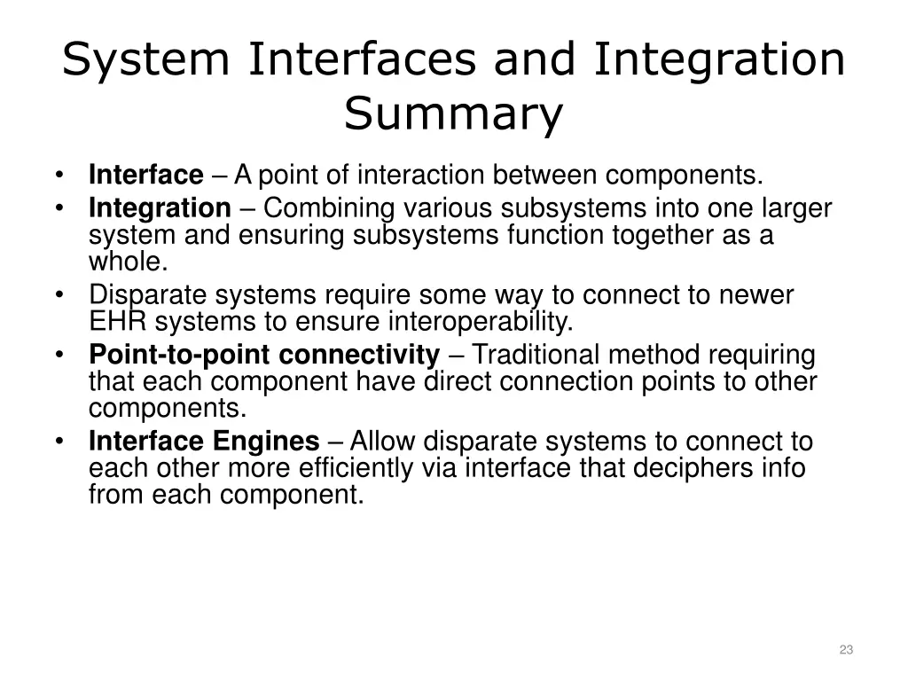 system interfaces and integration summary