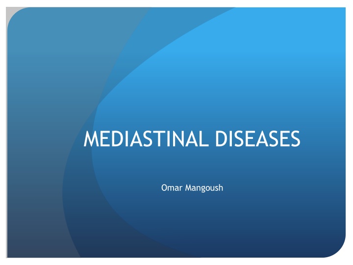 mediastinal diseases