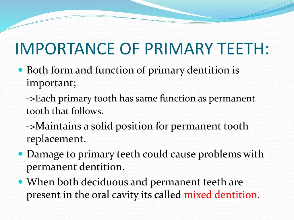 importance of primary teeth