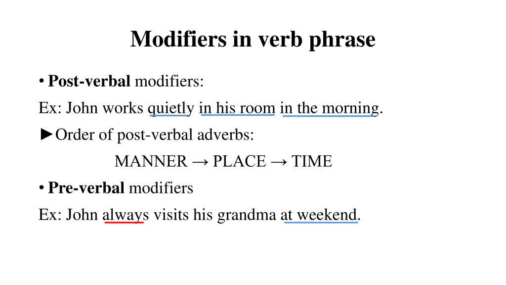 modifiers in verb phrase
