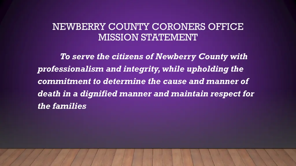 newberry county coroners office mission statement