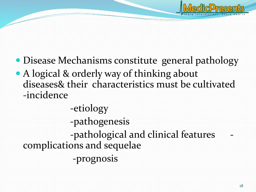 disease mechanisms constitute general pathology