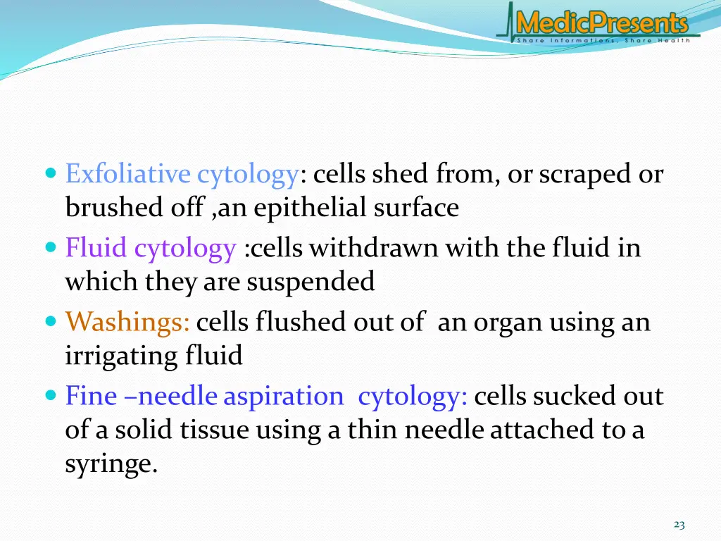 exfoliative cytology cells shed from or scraped