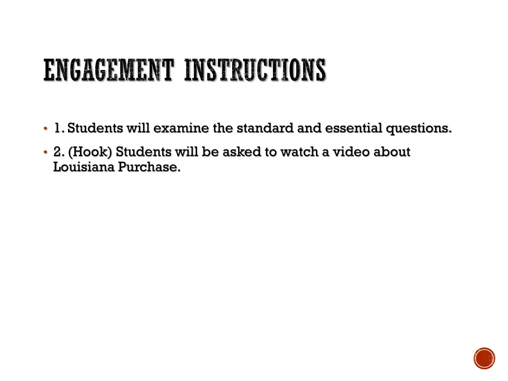 engagement instructions