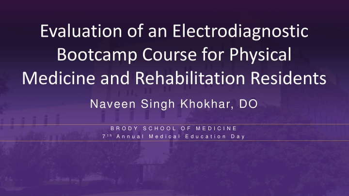 evaluation of an electrodiagnostic bootcamp