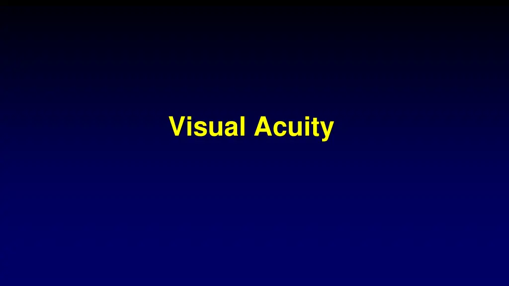 visual acuity