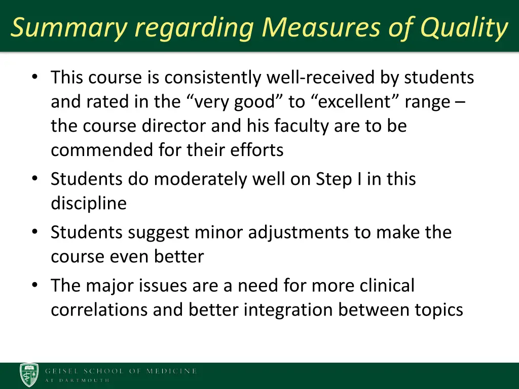 summary regarding measures of quality