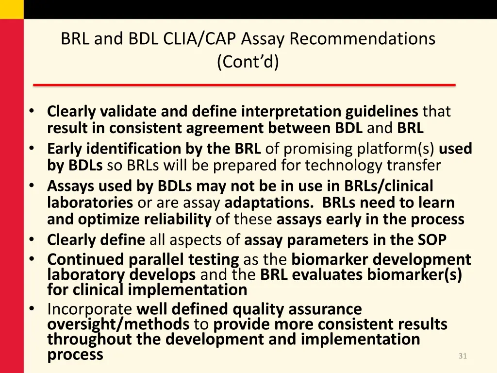 brl and bdl clia cap assay recommendations cont d