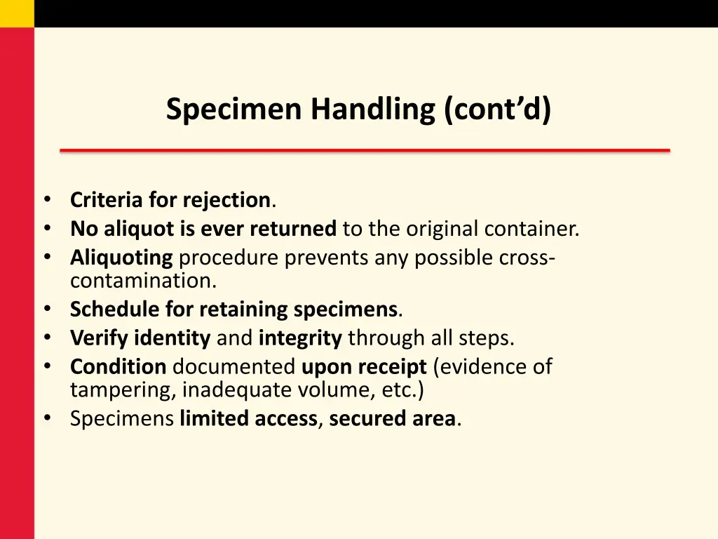specimen handling cont d