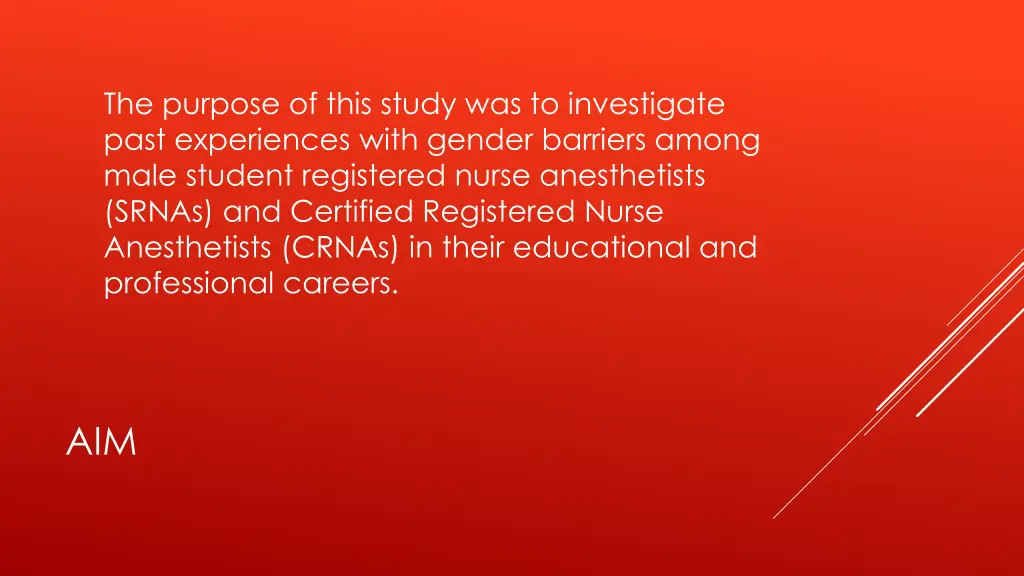 the purpose of this study was to investigate past