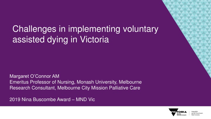 challenges in implementing voluntary assisted