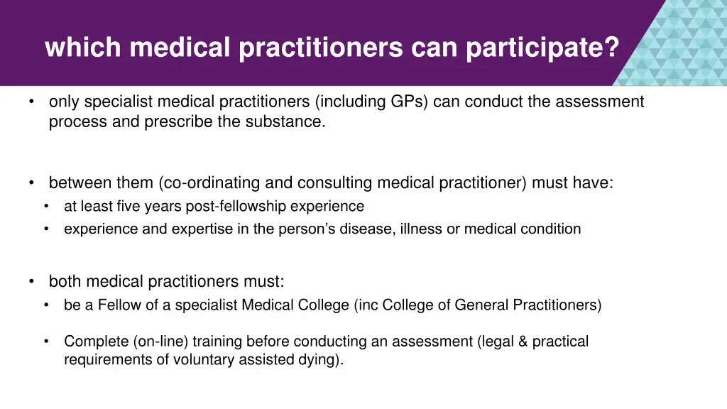 which medical practitioners can participate