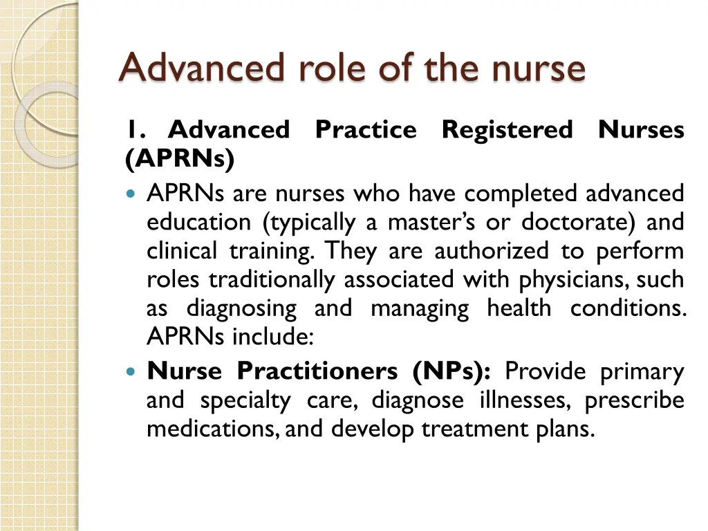 advanced role of the nurse