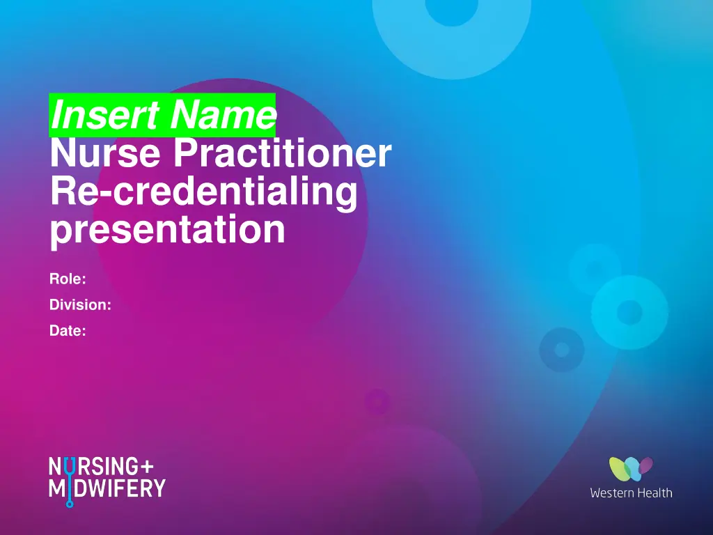 insert name nurse practitioner re credentialing