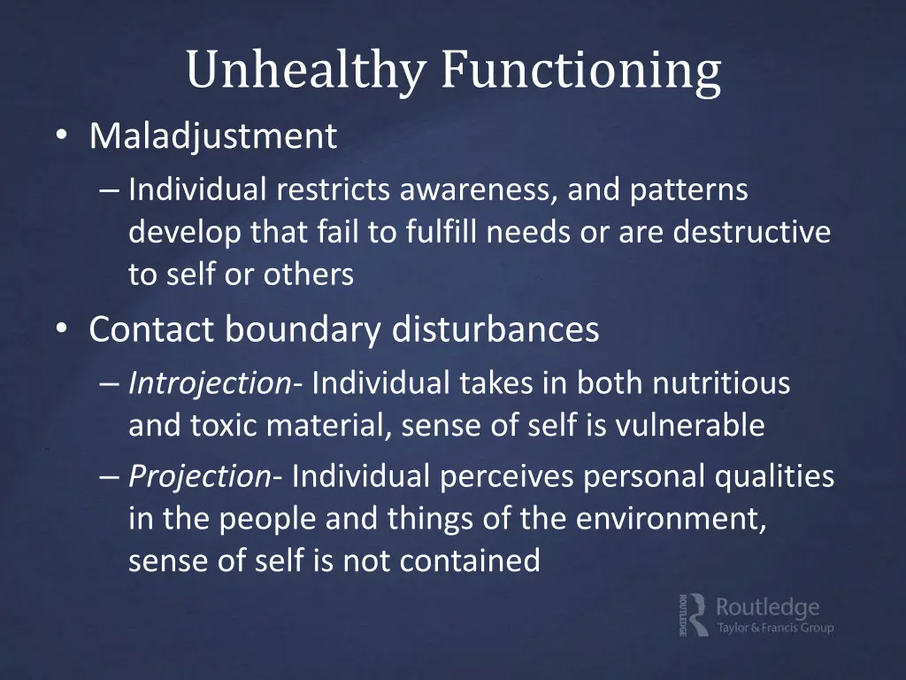 unhealthy functioning maladjustment individual