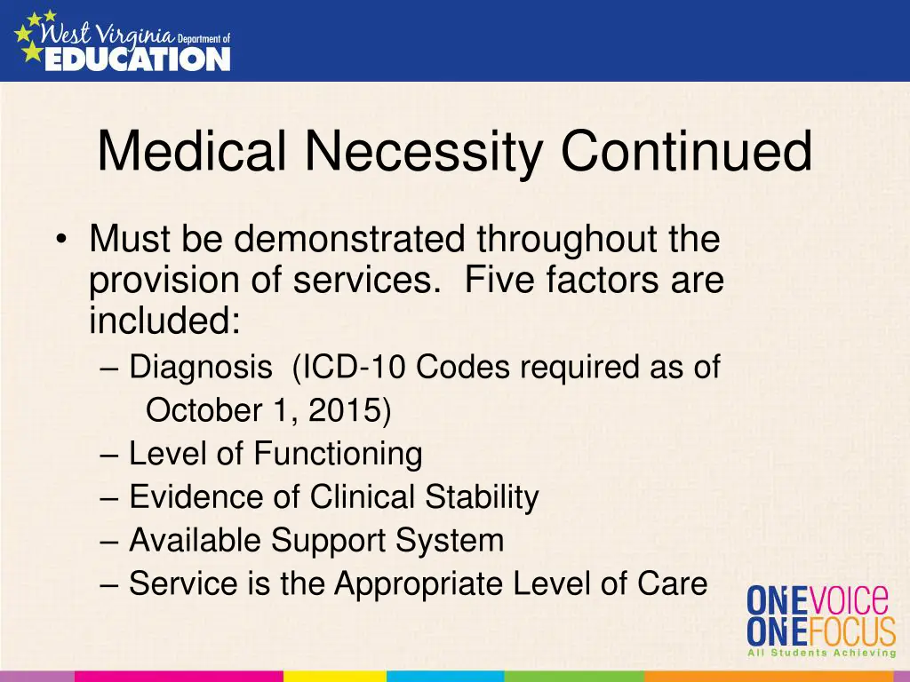 medical necessity continued