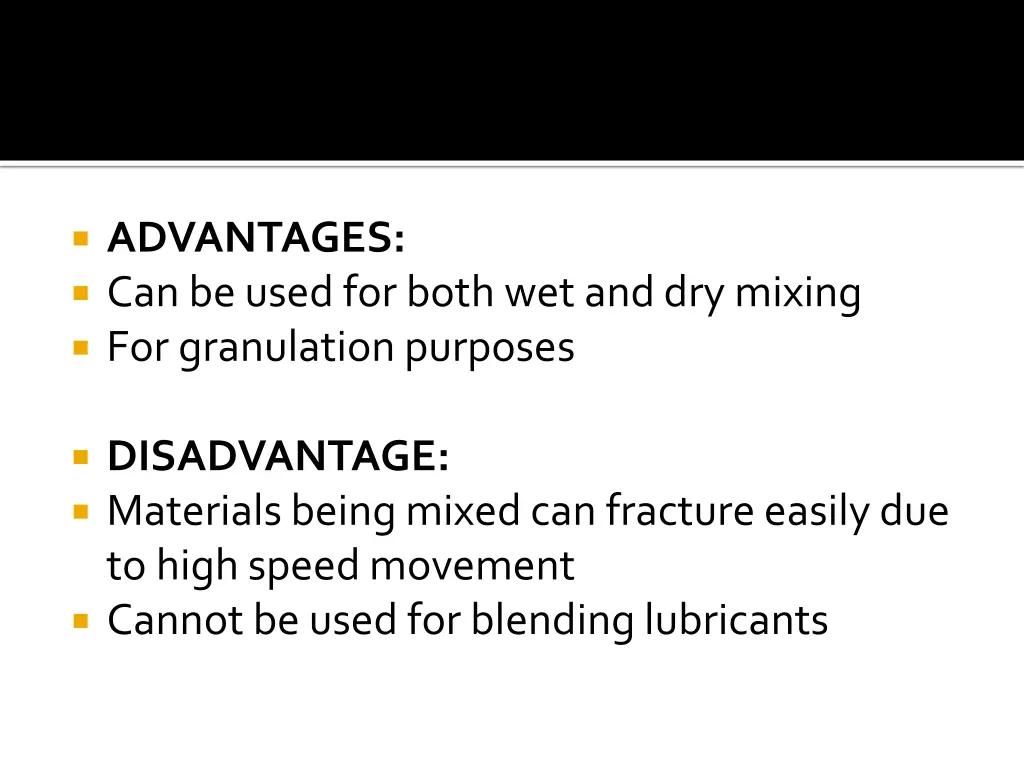 advantages can be used for both