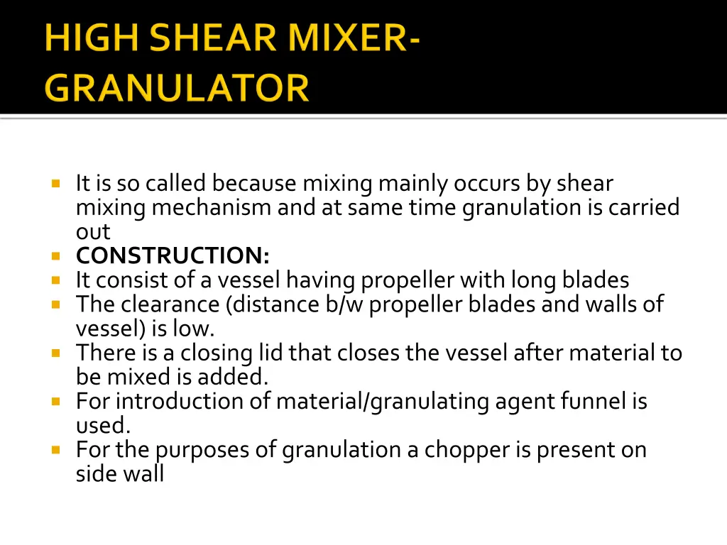 it is so called because mixing mainly occurs