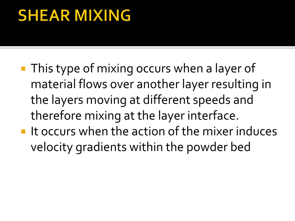 this type of mixing occurs when a layer