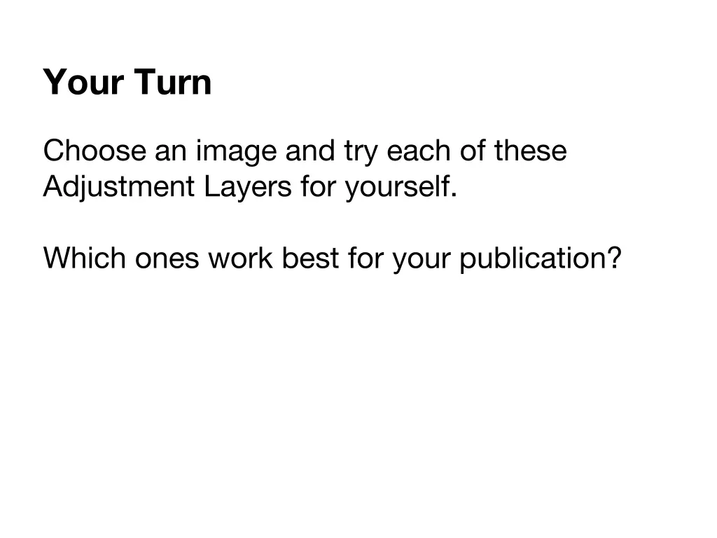 your turn