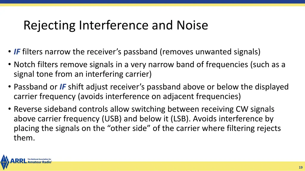 rejecting interference and noise