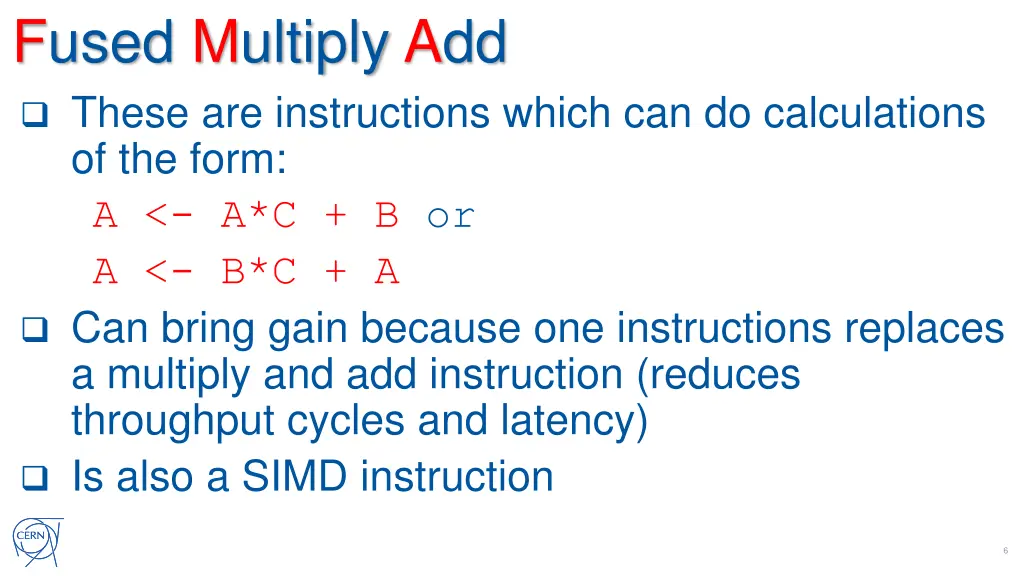 fused multiply add these are instructions which