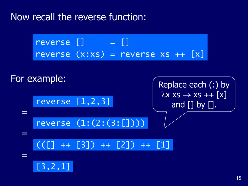 now recall the reverse function