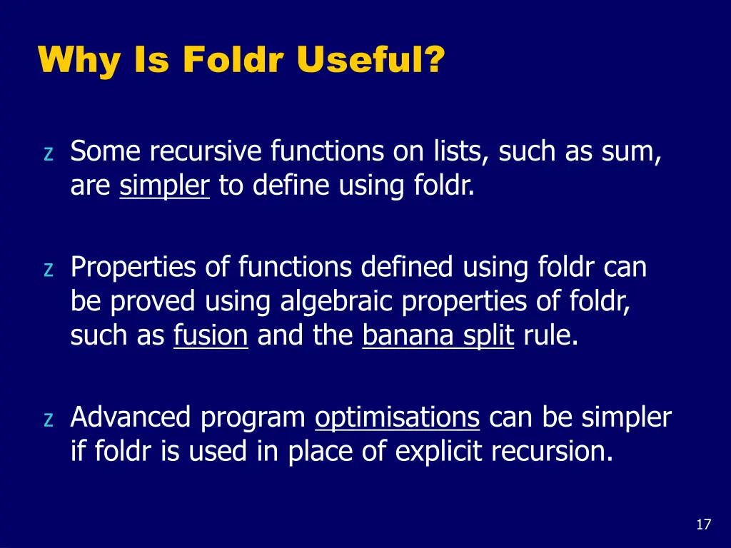 why is foldr useful