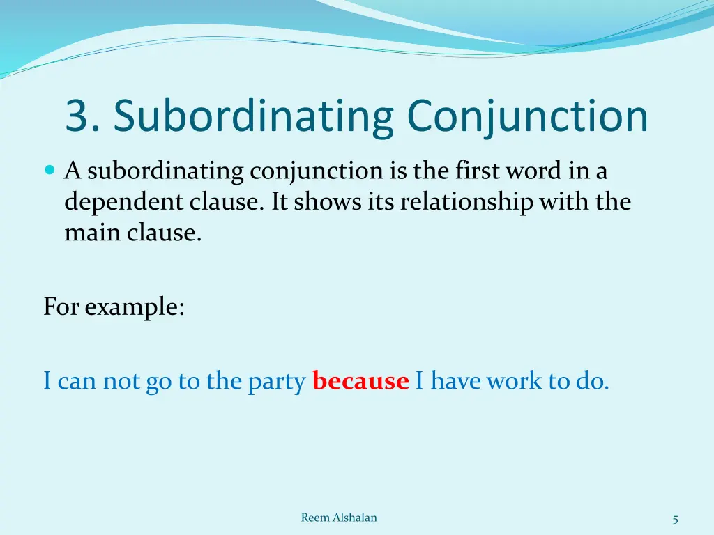 3 subordinating conjunction