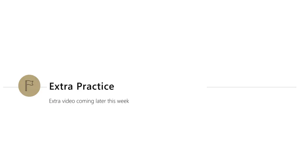 extra practice
