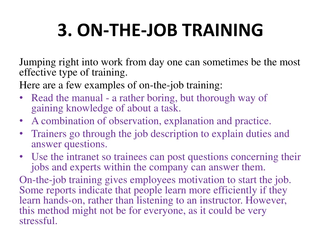 3 on the job training